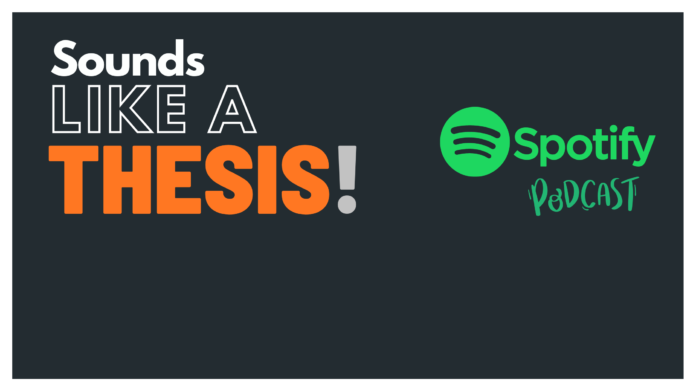 SOUNDS LIKE A THESIS is now available on Spotify!