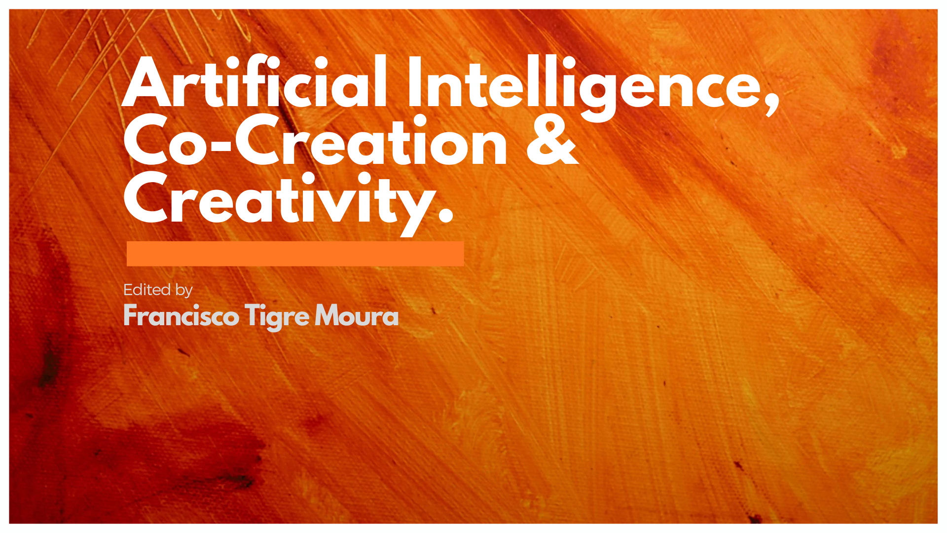 AI, Co-Creation and Creativity – Presentation(1)
