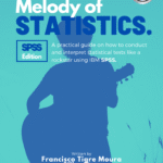Melody of Statistics (IBM SPSS – 2nd Edition)