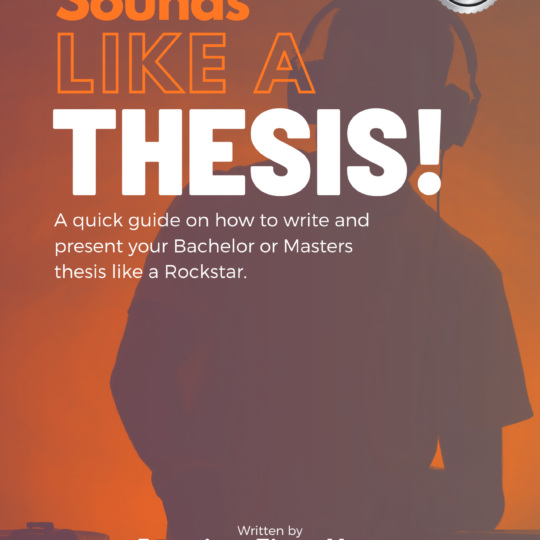 SOUNDS LIKE A THESIS